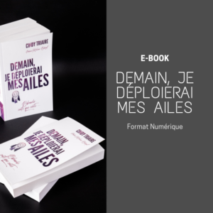 Demain, je déploierai mes ailes E-book