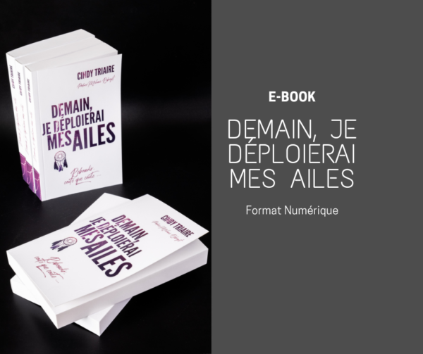 Demain, je déploierai mes ailes E-book