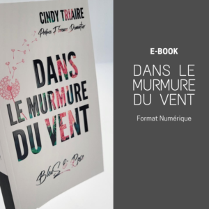 Dans le Murmure du vent - E-book Cindy TRIAIRE